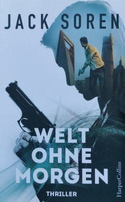 Jack Soren – Welt ohne Morgen